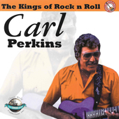 Album artwork for Carl Perkins - Kings Of Rock N Roll 