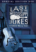 Album artwork for Last Of The Mississippi Jukes 