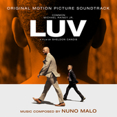Album artwork for Nuno Malo - LUV (Original Motion Picture Soundtrac