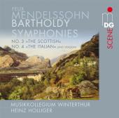 Album artwork for Mendelssohn: Symphonies #3 and #4 / Holliger