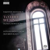 Album artwork for Silvestrov: To Thee We Sing