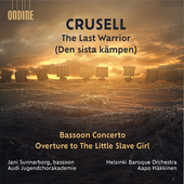 Album artwork for Crusell: The Last Warrior