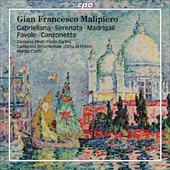 Album artwork for Gian Francesco Malipiero: Gabrieliana , Madrigali
