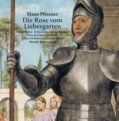 Album artwork for Pfitzner: DIE ROSE VOM LIEBESGARTEN