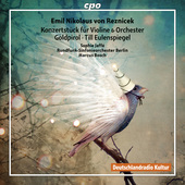 Album artwork for Reznicek: Violin Concerto - Goldpirol - Tille Eule
