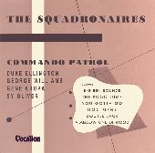 Album artwork for The Squadronaires: Commando Patrol