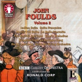 Album artwork for FOULDS. Orchestral Music Vol.2. BBC Concert/Corp