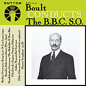 Album artwork for SIR ADRIAN BOULT CONDUCTS THE B.B.C. S.O.