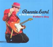 Album artwork for Ronnie Earl & The Broadcasters - Father's Day