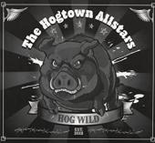 Album artwork for The Hogtown Allstars - Hog Wild
