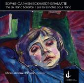 Album artwork for Eckhardt-Gramatte: 6 Piano Sonatas / Hamelin
