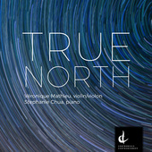 Album artwork for True North - Canadian Works for Violin and Piano