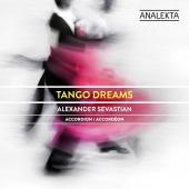 Album artwork for Alexander Sevastian: Tango Dreams