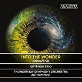 Album artwork for Jordan Pal - Into the Wonder (Gryphon Trio)