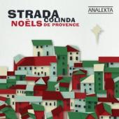 Album artwork for Strada: Colinda, Noels de Provence