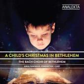 Album artwork for Bach Choir: A Child's Christmas in Bethlehem