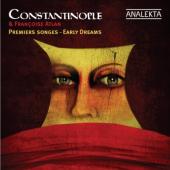 Album artwork for Constantinople & Francoise Atlan: Premiers Songes