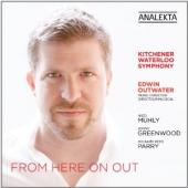 Album artwork for Kitchener-Waterloo Symphony - From Here On Out