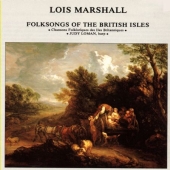 Album artwork for FOLKSONGS OF THE BRITISH ISLES - LOIS MARSHALL