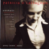 Album artwork for PATRICIA O'CALLAGHAN - YOUKALI