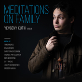 Album artwork for Yevgeny Kutik - Meditations On Family 