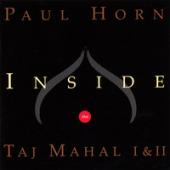 Album artwork for Paul Horn: Inside the Taj Mahal, Vol. 1-2