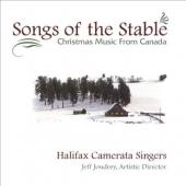 Album artwork for HALIFAX CAMERATA SINGERS - SONGS OF THE STABLE  CH