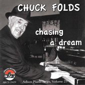Album artwork for Chuck Folds: Chasing a Dream