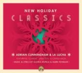 Album artwork for New Holiday Classics - Adrian Cunnigham and La Luc
