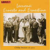 Album artwork for Clelia Iruzun - Lecuona: Ernesto And Ernestina 