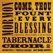 Album artwork for Come Thou Fount of Every Blessing - Mormon Taberna