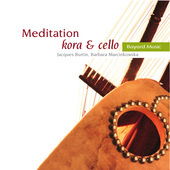 Album artwork for Meditation: Kora & Cello