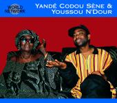 Album artwork for Senegal: Yand� Codou S�ne & Youssou N'Dour