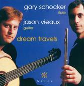 Album artwork for Gary Schocker / Jason Vieaux: Dream Travels