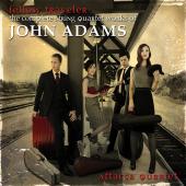 Album artwork for John Adams: Complete String Quartets / Fellow Trav