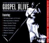 Album artwork for GOSPEL ALIVE-Sacred Recordings Made In the Field