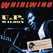 Album artwork for U.p. Wilson - Whirlwind! 