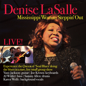 Album artwork for Denise LaSalle - Mississippi Woman Steppin' Out: L