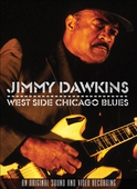 Album artwork for Jimmy Dawkins - West Side Chicago Blues 