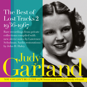 Album artwork for Judy Garland - The Best Of Lost Tracks 2: 1936-196