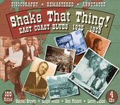 Album artwork for SHAKE THAT THING! EAST COAST BLUES 1935-1953