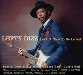 Album artwork for Lefty Dizz - Ain't It Nice To Be Loved 