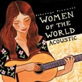 Album artwork for Putumayo Presents... Women of the World Acoustic