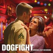 Album artwork for Dogfight Original Cast Recording