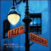 Album artwork for Jack Jezzro / Beegie Adair Trio Jazz on Broadway