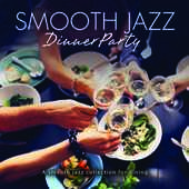 Album artwork for SMOOTH JAZZ DINNER PARTY