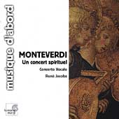 Album artwork for Monteverdi: Un concert spirituel / Jacobs, Nelson,
