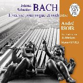 Album artwork for J.S. Bach - Pieces for Organ and Orchestra