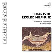 Album artwork for Chants de l'Eglise Milanaise/ Peres, Ensemble Org