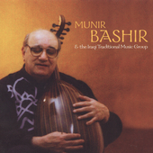 Album artwork for MUNIR BASHIR & THE IRAQUI TRADITIONAL MUSIC GROUP